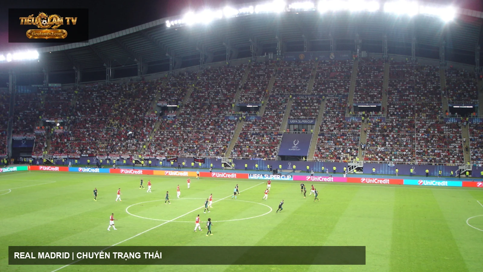 Real Madrid thi đấu tại Siêu cúp châu Âu
